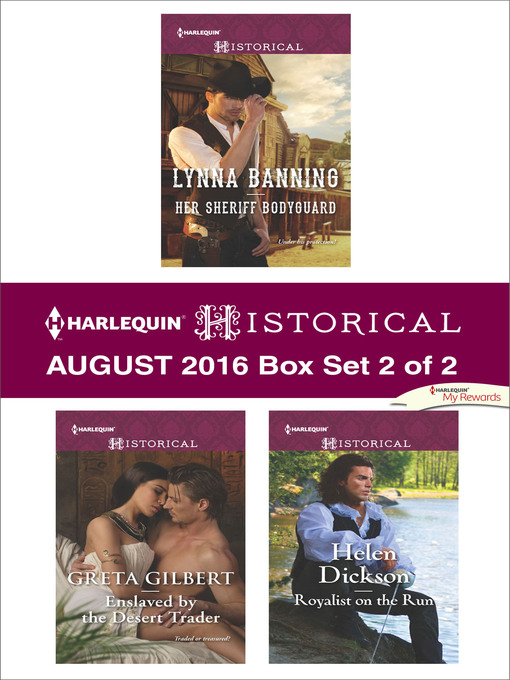 Title details for Harlequin Historical August 2016--Box Set 2 of 2 by Lynna Banning - Available